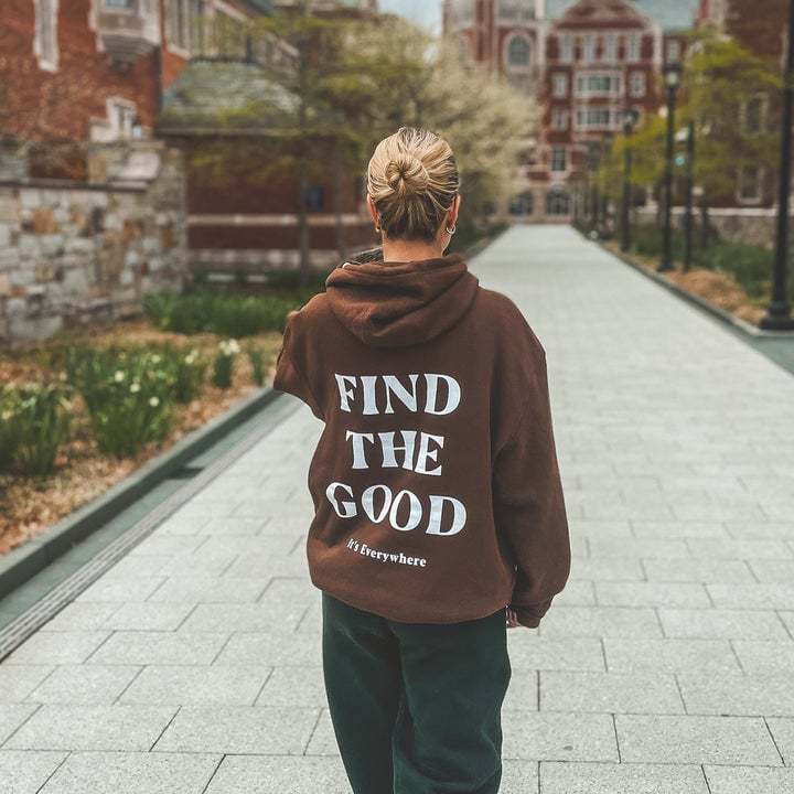 Find The Good Hoodie